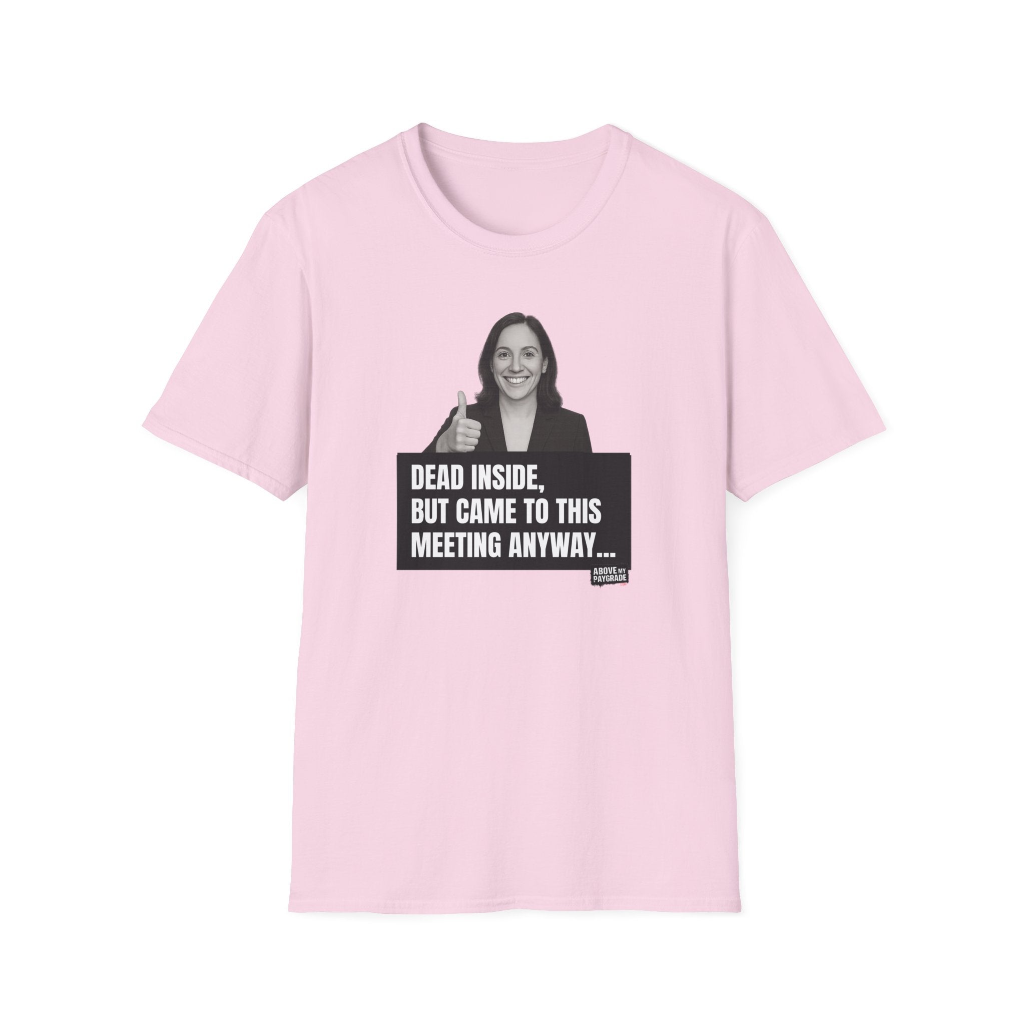The “Mandatory Meeting Energy” T-Shirt: Perfect gift for your overworked manager, your favorite office friend, or that one HR rep who’s seen too much.