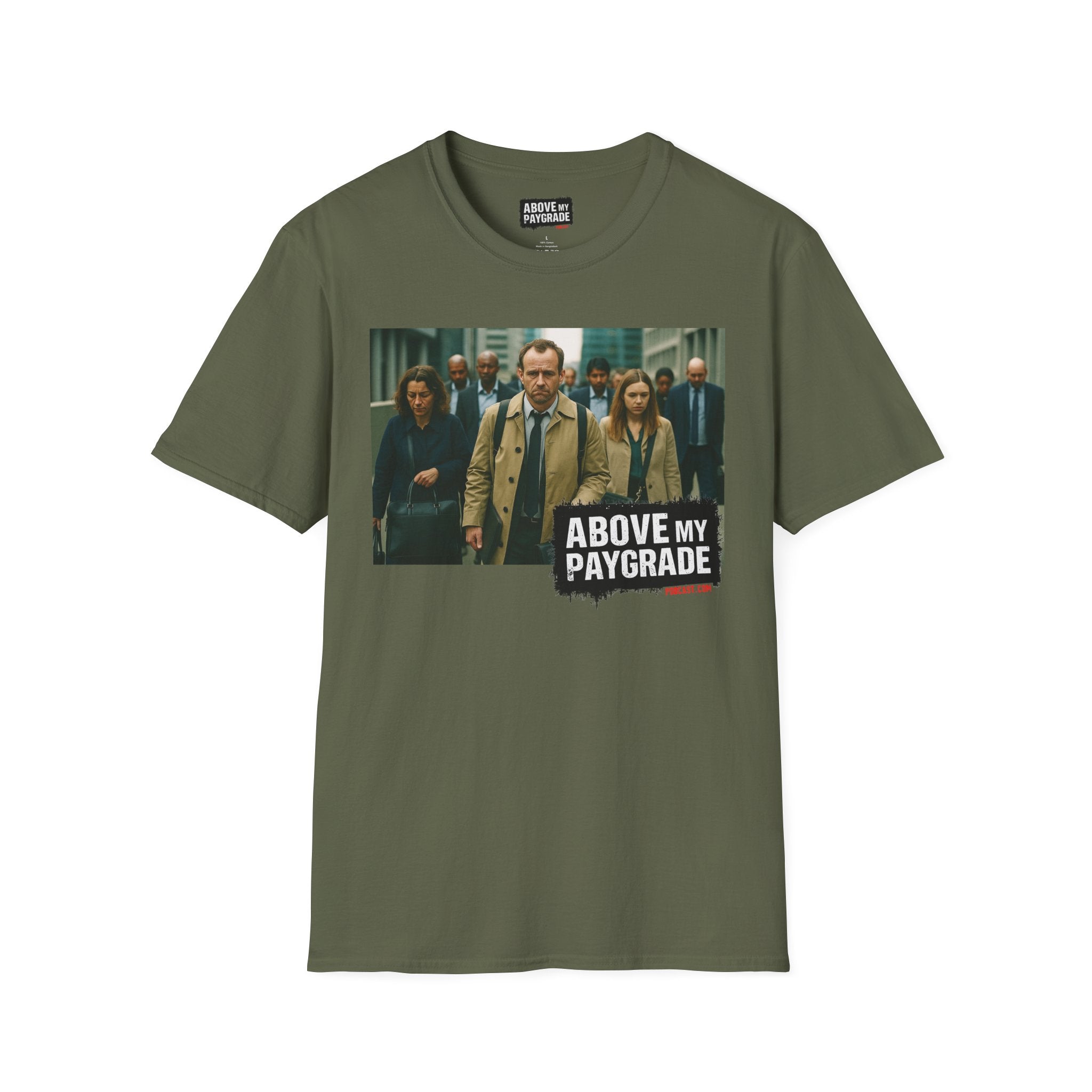 Above My Paygrade Podcast Tee, Unisex, Perfect Fans of Above My Paygrade who get the joke because they live it.