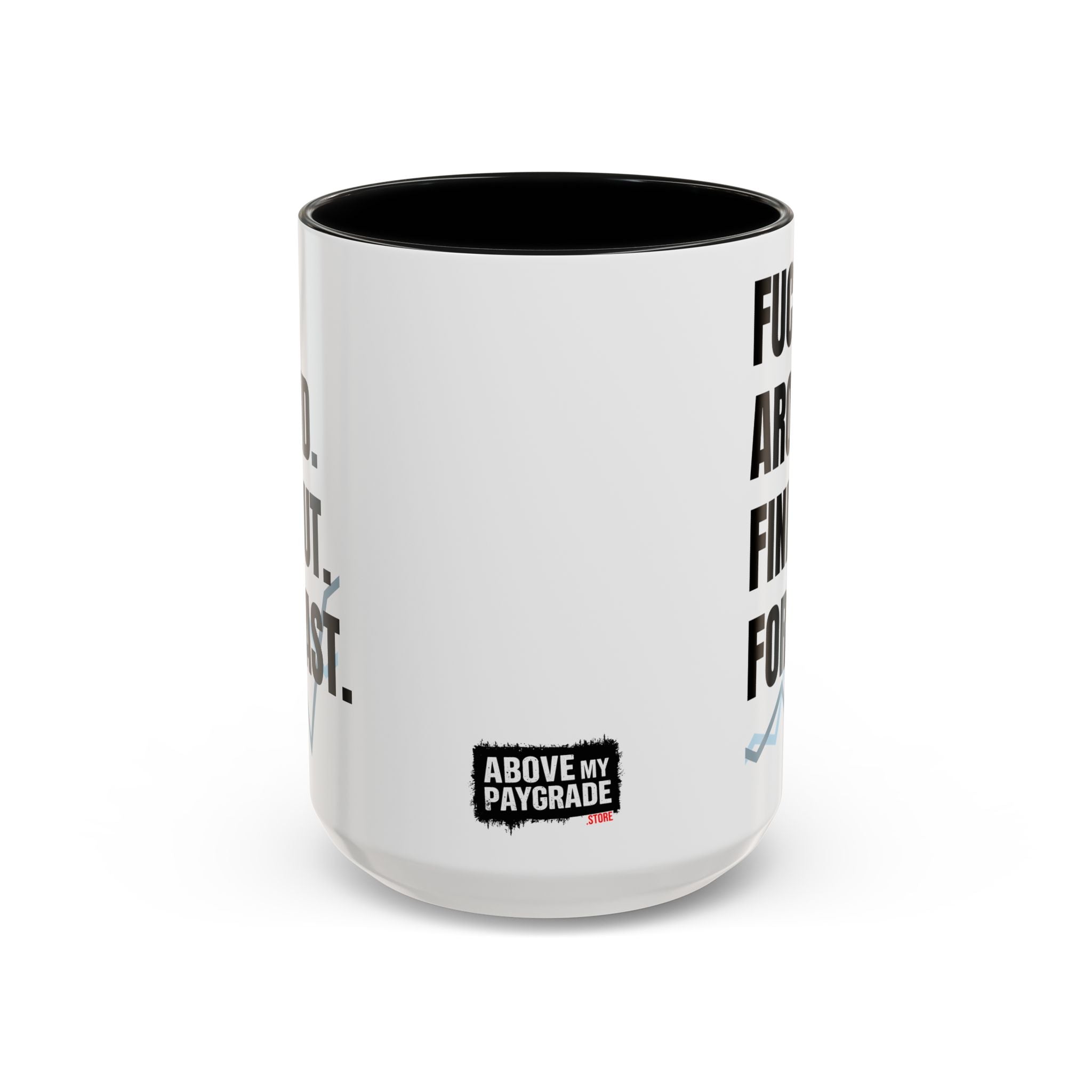 FAFO Forecast Mug: The Analyst’s Revenge Edition - Perfect gift For anyone who’s survived one too many “data-driven” meetings and anyone whose “forecast” always includes burnout and caffeine