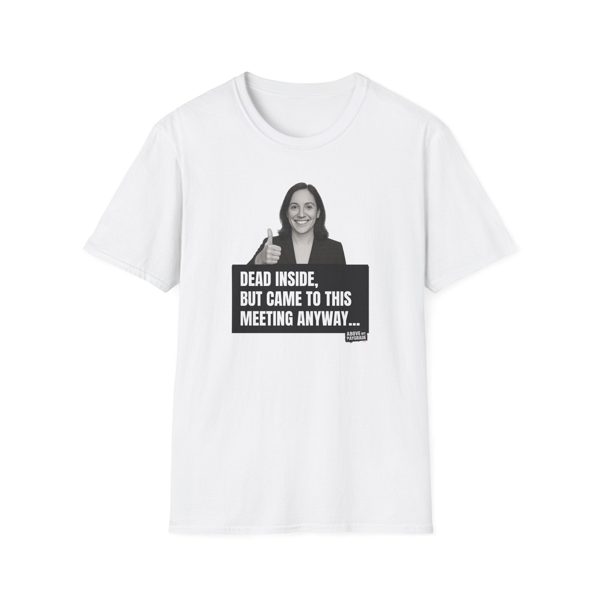The “Mandatory Meeting Energy” T-Shirt: Perfect gift for your overworked manager, your favorite office friend, or that one HR rep who’s seen too much.